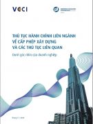 Thủ Tục Hành Chính Liên Ngành Về Cấp Phép Xây Dựng Và Các Thủ Tục Liên Quan Dưới Góc Nhìn Của Doanh Nghiệp